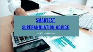 Smartest Superannuation Advice