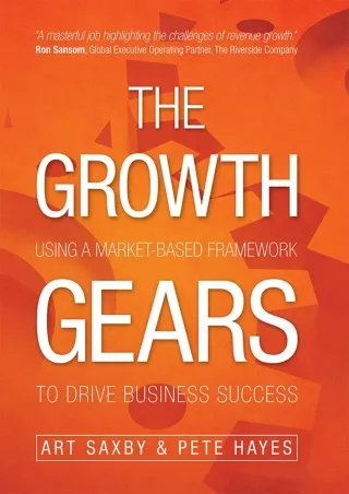 PDF/READ The Growth Gears: Using A Market-Based Framework To Drive Business Success