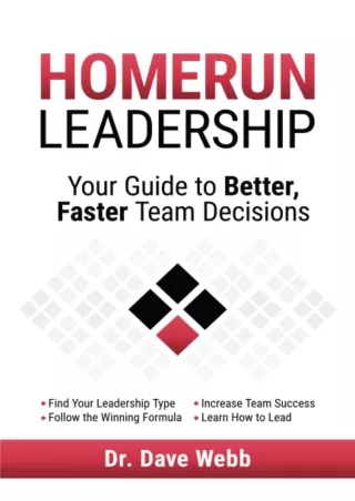 PDF_ Homerun Leadership: Your Guide to Better, Faster Team Decisions