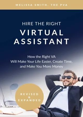 get [PDF] Download Hire The Right Virtual Assistant: How the Right VA Will Make Your Life Easier,