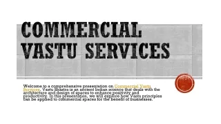 Maximize Business Potential with Commercial Vastu Expertise