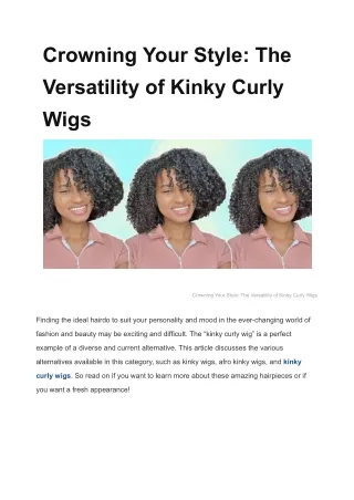 Crowning Your Style_ The Versatility of Kinky Curly Wigs