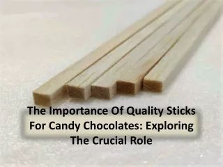 A Review of the scientific theories behind Chocolate & sweets
