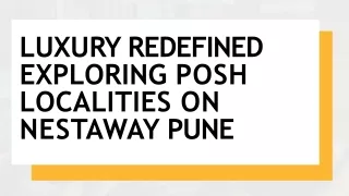 Luxury Redefined Exploring Posh Localities on Nestaway Pune