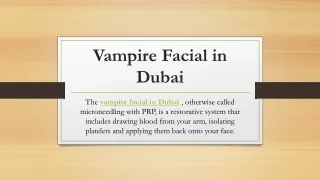 Vampire Facial in Dubai