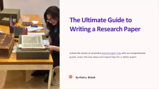 The Ultimate Guide to Writing a Research Paper