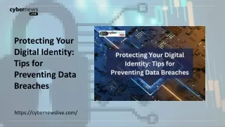 Protecting Your Digital Identity Tips for Preventing Data Breaches