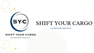 SHIFT YOUR CARGO,