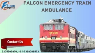 Get a Trusted Train Ambulance in Patna and Kolkata by Falcon Emergency