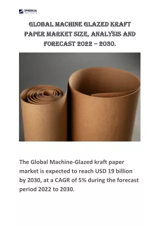 Global Machine Glazed Kraft Paper Market Size