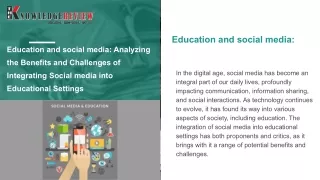 Education and social media_ Analyzing the Benefits and Challenges of Integrating Social media into Educational Settings