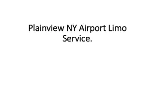 Plainview NY Airport Limo Service