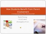 How Students Benefit From Parent Involvement A Training designed for Title I Instructional Staff
