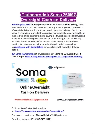 (Carisoprodol) Soma 350MG Overnight Cash on Delivery