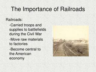 The Importance of Railroads