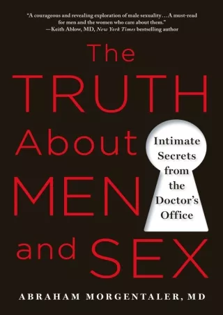 DOWNLOAD/PDF The Truth About Men and Sex: Intimate Secrets from the Doctor's Office