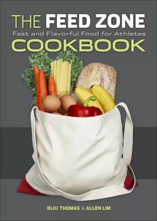Read ebook [PDF] The Feed Zone Cookbook: Fast and Flavorful Food for Athletes (The Feed Zone