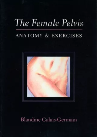PDF/READ The Female Pelvis Anatomy & Exercises
