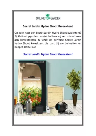 Secret Jardin Hydro Shoot Kweektent | Onlinetopgarden.com/nl