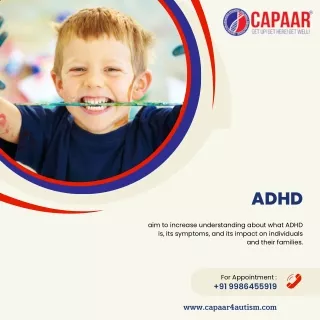 ADHD Awareness Month | Best ADHD Centre in Hulimavu, Bangalore | CAPAAR