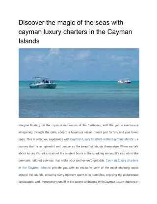 Discover the magic of the seas with cayman luxury charters in the Cayman Islands