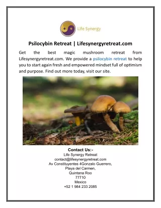 Psilocybin Retreat