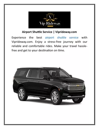 Airport Shuttle Service Viprideway