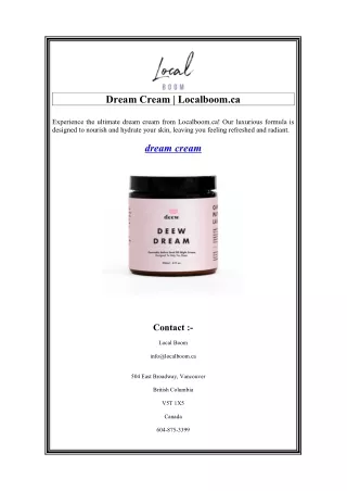 Dream Cream  Localboom.ca