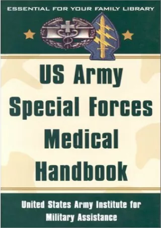 Download Book [PDF] US Army Special Forces Medical Handbook: United States Army