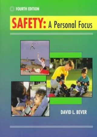 [PDF READ ONLINE] Safety: A PERSONAL FOCUS epub