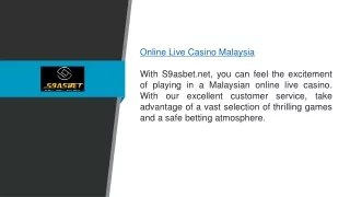 Online Live Casino Malaysia S9asbet.net