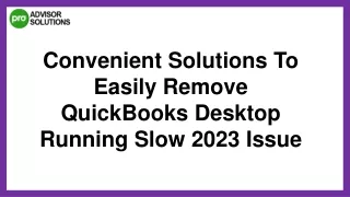 How To Deal With Quickbooks Desktop Running Slow