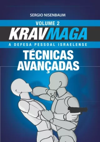 get [PDF] Download Krav Maga Técnicas Avançadas: A Defesa Pessoal Israelense - V