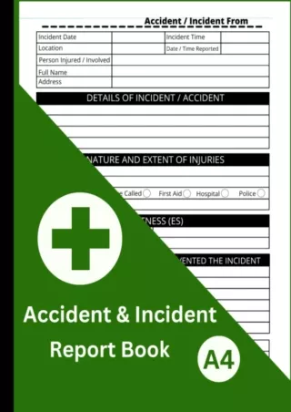 DOWNLOAD/PDF Accident & Incident Report Book: Health And Safety Record Book,All