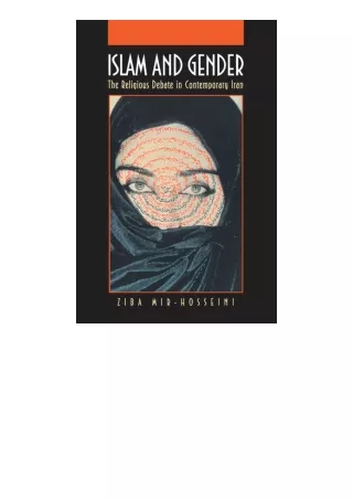 Kindle online PDF Islam and Gender The Religious Debate in Contemporary Iran Pri