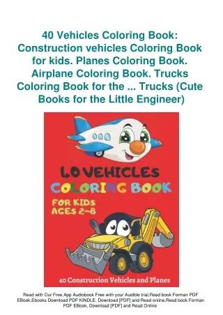 Download PDF 40 Vehicles Coloring Book Construction vehicles Coloring Book for k