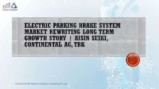 Electric Parking Brake System Market