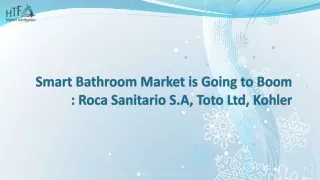 Smart Bathroom Market