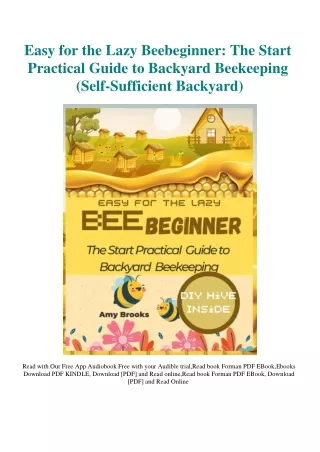 Download PDF Easy for the Lazy Beebeginner The Start Practical Guide to Backyard