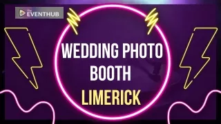 Limerick's Wedding Photo Booth Magic