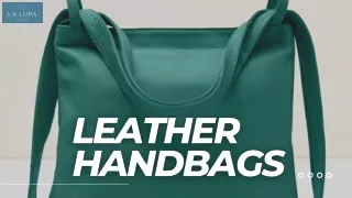 Leather Handbags