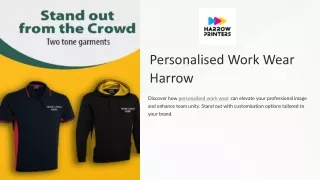 Personalised Work Wear Harrow