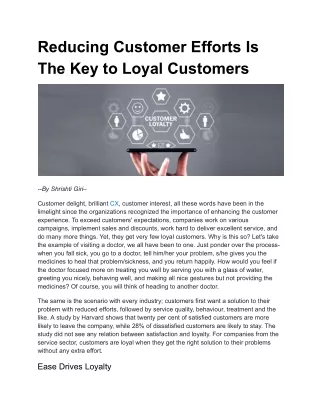 Reducing Customer Efforts Is The Key to Loyal Customers