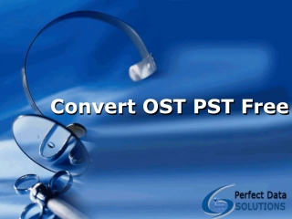 Convert OST PST Free