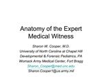 Anatomy of the Expert Medical Witness