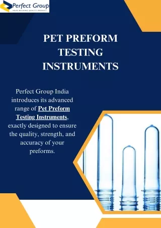 Pet preform testing instruments | Perfect Group India