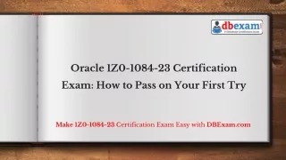 Oracle 1Z0-1084-23 Certification Exam: How to Pass on Your First Try