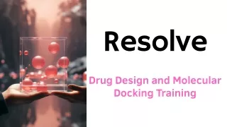 Drug Design and Molecular Docking Training