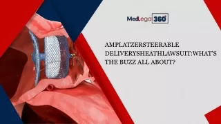 Amplatzer Steerable Delivery Sheath Lawsuit: Unveiling Abbott's Legal Challenges