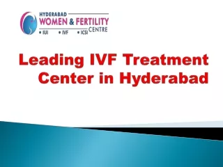 Leading IVF Treatment Center in Hyderabad